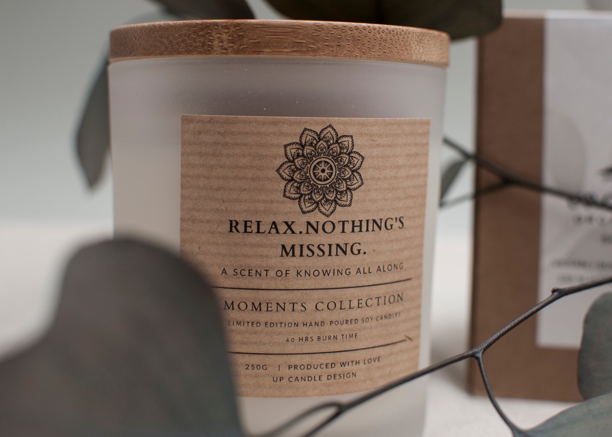 RELAX.NOTHING'S MISSING - Scented Candle